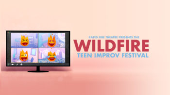 Promo Image for the 2021 Wildfire Teen Improv Festival